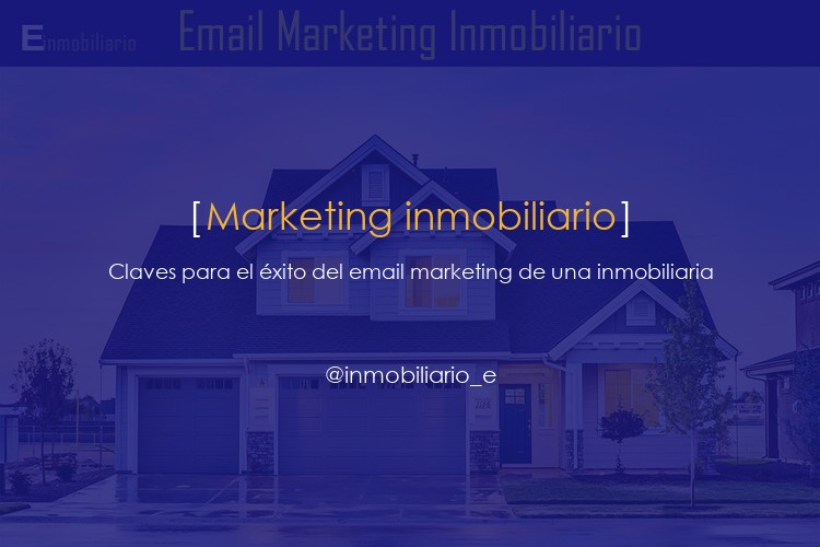 Email Marketing Inmobiliario