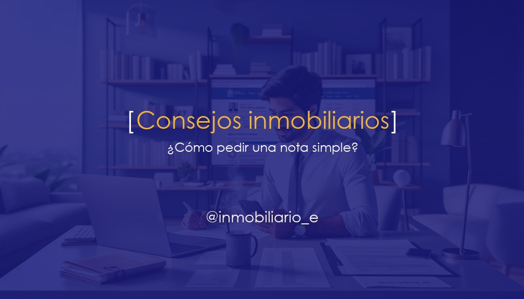 ¿Cómo pedir una nota simple?